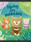 Dýchej jako medvídek willey kira - náhled