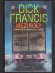 Mezi koly francis dick - náhled