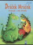 Dráček mráček trucuje, má strach mennenová patricia - náhled