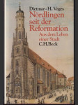 Nőrdlingen seit der Reformation (veľký formát) - náhled