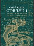 Černá křídla cthulhu 4 joshi, s. t. - náhled