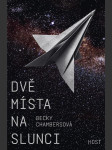 Dvě místa na slunci chambersová, becky - náhled