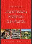 Japonskou krajinou a kulturou vostrá denisa - náhled