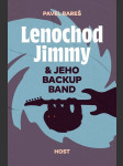 Lenochod jimmy jeho backup band bareš, pavel - náhled