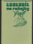 Krokodíl na raňajky (veľký formát) - náhled