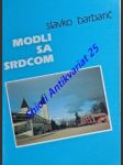 Modli sa srdcom - modlitebná príručka - barbarić slavko - náhled