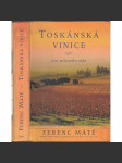 Toskánská vinice - Sen milovníka vína - náhled