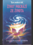 Život pochází ze života  - náhled