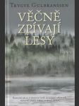 Věčně zpívají lesy - náhled
