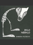 Bylo nebylo pejšková, barbora - náhled