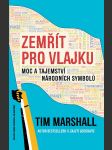 Zemřít pro vlajku marshall tim - náhled