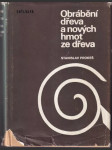Obrábění dřeva a nových hmot ze dřeva - náhled
