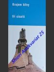 Krajem bitvy tří císařů - král a.b. - náhled