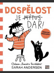 Dospělost je dar! andersenová sarah - náhled