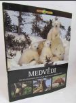 Medvědi: Od mírumilovných pand až po neohrožené medvědy lední - náhled