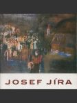 Josef Jíra - Obrazy, grafika, objekty - náhled