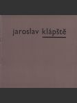 Jaroslav Klápště obrazy/grafika - náhled