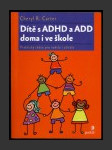 Dítě s ADHD a ADD doma i ve škole - náhled