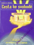 Cesta ke svobodě - detzler robert e. - náhled