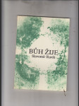 Bůh žije (přírodní zákony dosvědčují jeho existenci) - náhled
