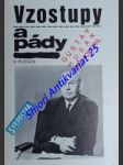 Vzostupy a pády - gustav husák prehovoril - plevza viliam - náhled