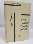 Kruh nepřátel českého jazyka - Fejetony - náhled