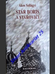 Stár boris a stároviči - virtuálne rusko - szilágyi ákos - náhled