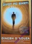 Život po smrti - d´souza dinest - náhled