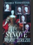 Synové marie terezie - weissensteiner friedrich - náhled