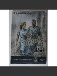 Ursula und der Soldat [dívčí literatura v nacistickém Německu, nacistická propaganda a lidová osvěta] - náhled