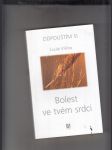 Odpouštím si. Bolest ve tvém srdci - náhled