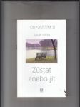 Odpouštím si. Zůstat nebo jít - náhled
