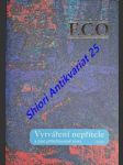 Vytváření nepřítele a jiné příležitostné texty - eco umberto - náhled