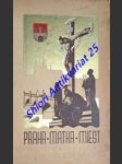 PRAHA MATKA MIEST - Sborník kulturno-historický - MURÍN Ivan (sostavil) - náhled