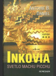 Inkovia III. - Svetlo Machu Picchu - náhled