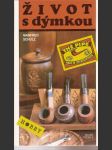 Život  s  dýmkou - náhled
