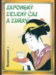 Japonský zelený čaj a zdraví - náhled