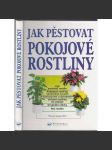 Jak pěstovat pokojové rostliny - náhled