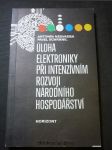 Úloha elektroniky při intenzivním rozvoji národního hospodářství - náhled