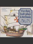 Všechny lodě plují k břehům - náhled