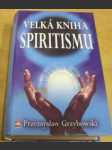 Velká kniha spiritismu - náhled