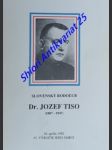 SLOVENSKÝ RODOLUB DR. JOZEF TISO (1887-1947) Antológia článkov zo slovenskej a zahraničnej tlače - Kolektiv autorov - náhled
