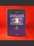 Zakázaná rétorika (30 manipulativních technik) - náhled