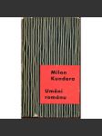 Umění románu: cesta Vladislava Vančury za velkou epikou (Milan Kundera) - náhled