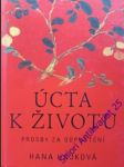 Úcta k životu - prosby za odpuštění - hájková hana - náhled