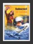 Budoucnost již začala - náhled