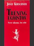Tréning egoistov - náhled