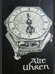 Alte uhren - aus einer zittauer sammlung  - náhled