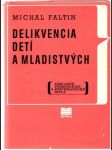 Delikvencia detí a mladistvých - náhled