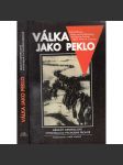 Válka jako peklo. Němečtí generálové vypovídají o východní frontě (druhá světová válka, SSSR, nacionalismus) - náhled
